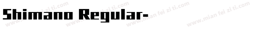 Shimano Regular字体转换